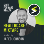 Healthcare Mixtape Podcast